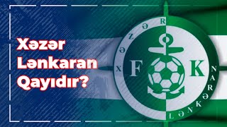 Xəzər Lənkaran FK: Azərbaycan Futbolunun Sərgərdanı