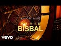 David Bisbal - Amor Amé (Lyric Video)
