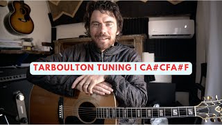 Tarboulton Tuning (CA#CFA#F)