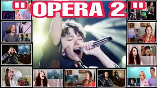 "OPERA 2" BY DIMASH KUDAIBERGEN / REACTION COMPILATION / PART 2