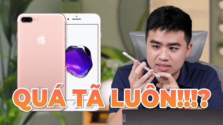 Đánh giá iphone 7 plus và 8 plus năm 2024