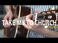 TAKE ME TO CHURCH - Hozier (fingerstyle guitar cover) + TABS