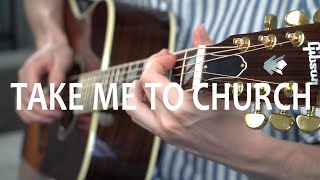 TAKE ME TO CHURCH - Hozier (fingerstyle guitar cover) + TABS chords