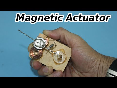 Make a Magnetic Actuator