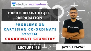 L16: Problems on Cartesian Co-ordinate System - Coordinate Geometry | IIT-JEE Preparation