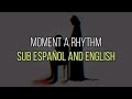 Moment a rhythm - Ling Tosite Sigure (Sub Espa&ntilde;ol and English)