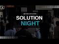 26-0605E || Solution Night || Entebbe Christian Centre