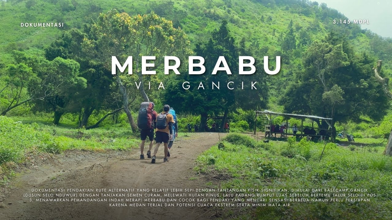 Gunung Merbabu Via Gancik | Jalur Tercepat ke Puncak Tapi Penuh Kejutan !