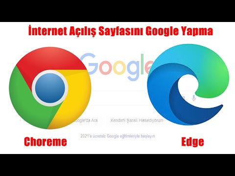 İnternet Açılış Sayfasını Google Yapma (Chrome ve Edge Açılış Sayfasını Google Yapma)