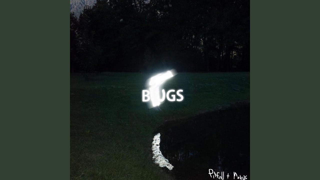 Watch Bugs (feat. Pitfall) on YouTube Watch Bugs (feat. Pitfall) on YouTube