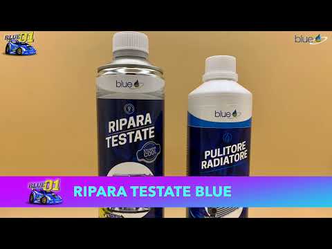 Ripara Testate Blue. Scopriamo come funziona questo incredibile Additivo Ripara Testate Blue. Scopriamo come funziona questo incredibile Additivo