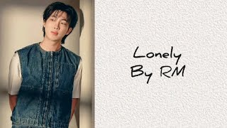 LONELY By RM BTS easy lyrics