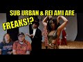 SUB URBAN FT. REI AMI - FREAK REACTION!!