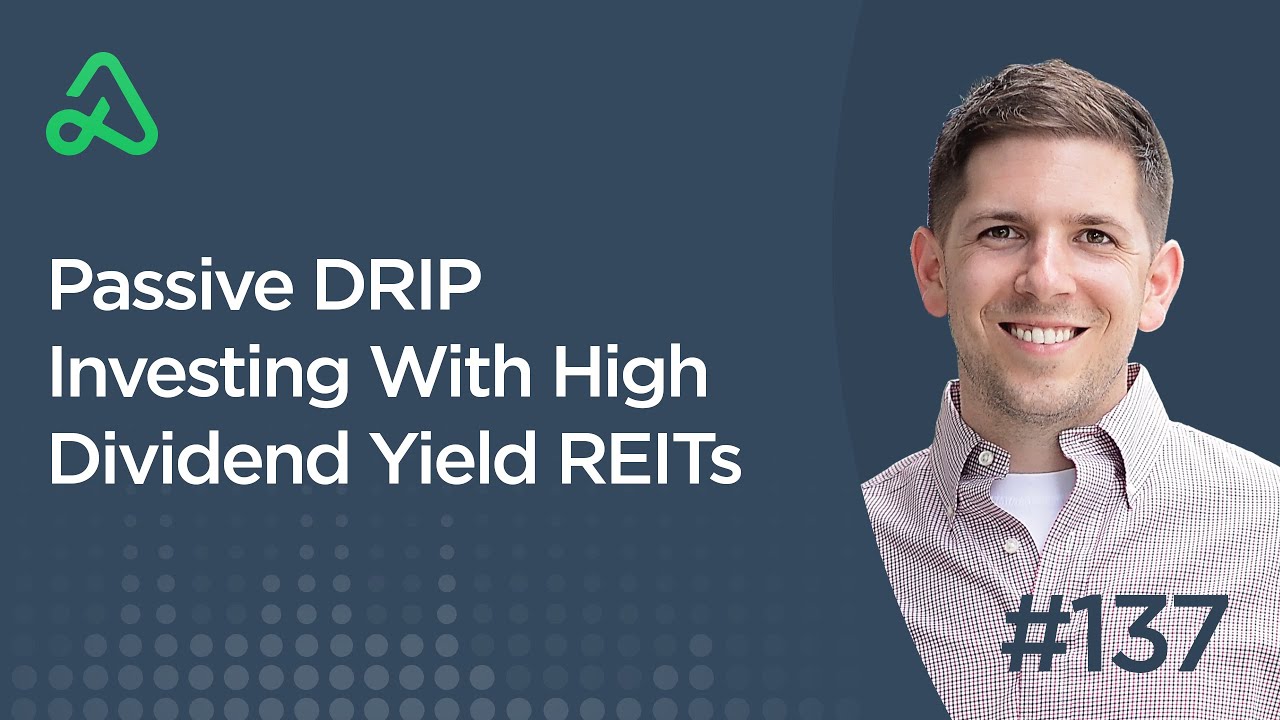 trading screen Passive DRIP Investing With High Dividend Yield REITs [Episode 137]