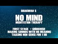 Bhagwaans no mind meditation therapy  2 hrs music