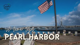 Essential Tips for Your 1st Visit to Pearl Harbor