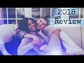 2018 in Review *Couple's favorite videos*