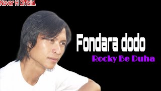 Lirik lagu Nias||Rocky Be Duha-Fondara Dodo [Official music]