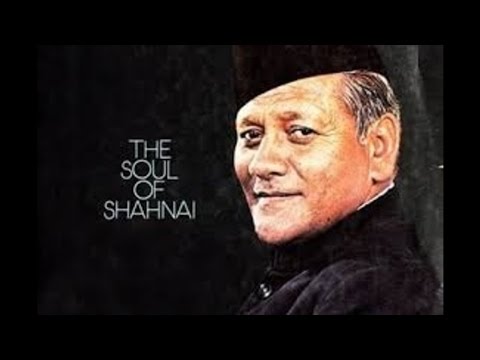 Ustad Bismillah Khan- Shahnai-Raag-Pahadi Jhinjhoti