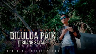 DILULUA PAIK DIBUANG SAYANG - DEKI RAMA -