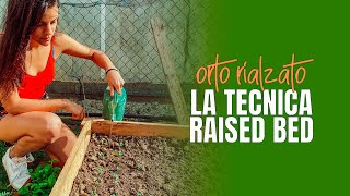 Il nostro primo ORTO RIALZATO - Raised Bed