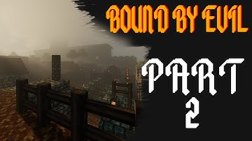 BOUND BY EVIL Walkthrough Part 2 - Damerdon Ruins