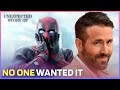 Deadpool: 16 Years To Make The Movie