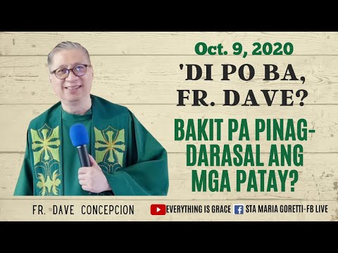 Video: Bakit Nangangarap Ang Patay?