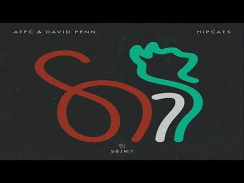 ATFC, David Penn - Hipcats (Extended Mix)