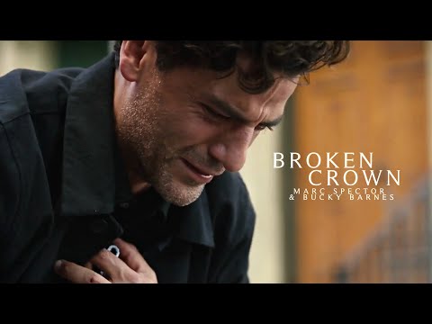 Marc Spector & Bucky Barnes | Broken Crown
