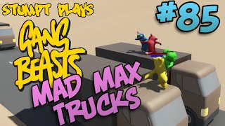 Gang Beasts - #85 - Mad Max Trucks!