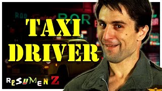 Subite que vamos a limpiar esta p%t@ ciudad... Taxi Driver | Resumen Z