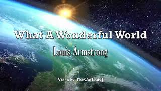 What A Wonderful World: Louis Armstrong Lyrics - Hour Of The Time Music