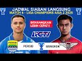 Live RCTI! Jadwal Liga Champions Asia 2 2025 - Persib vs Bangkok United - Klasemen dan Head to Head