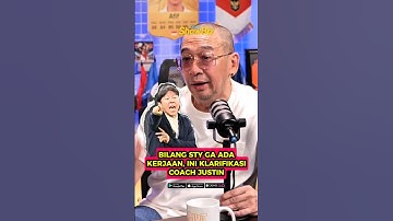 KLARIFIKASI COACH JUSTIN SOAL SHIN TAE YONG #coachjustin #shintaeyong #timnasindonesia #peluitakhir