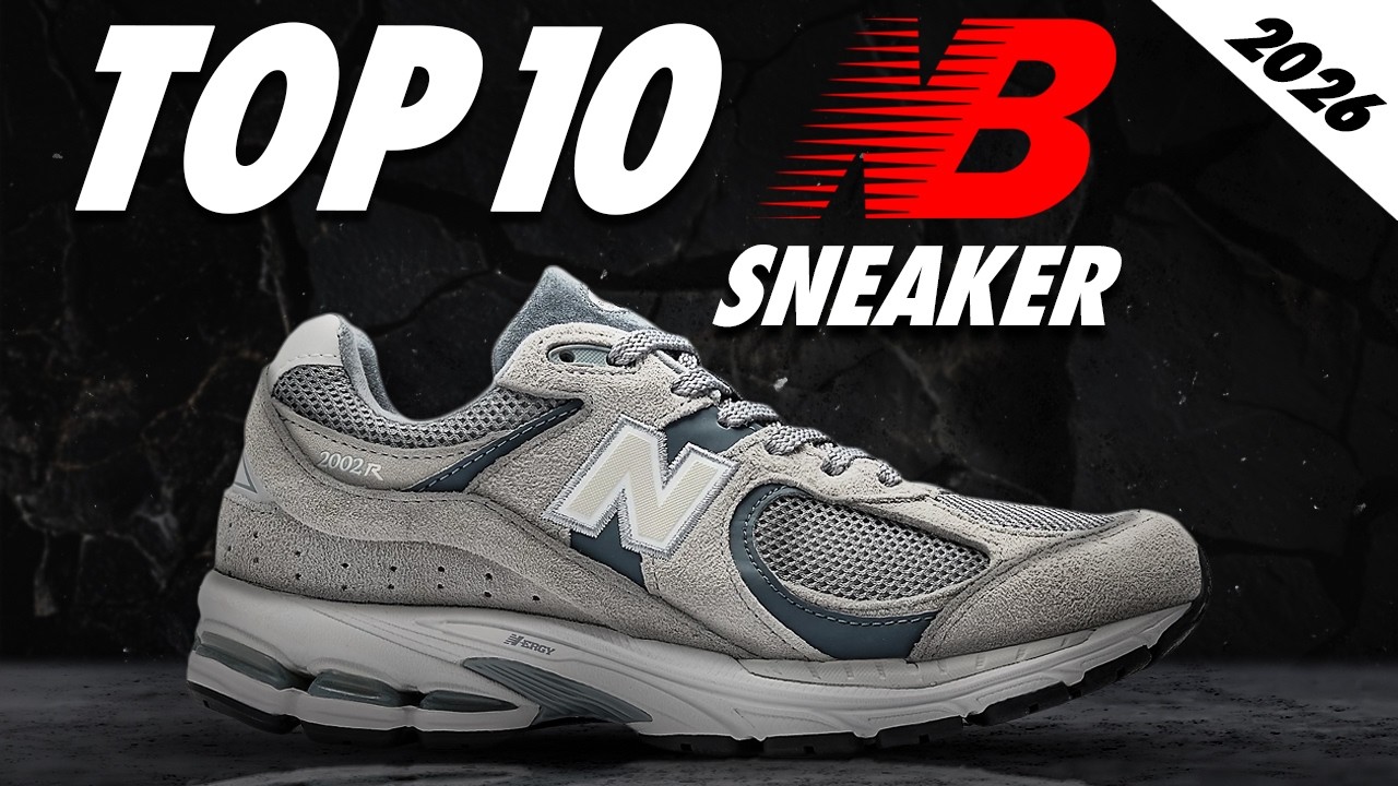 Top 10 Must-Have New Balance Sneakers of 2026! - YouTube