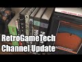 RetroGameTech -  Channel Update - Where'd I Go?