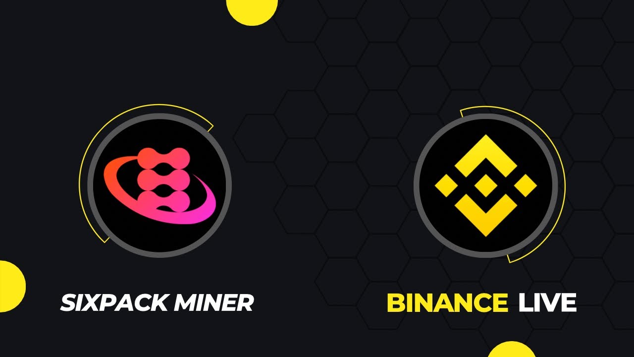 Sixpack Miner at Binance Live - YouTube