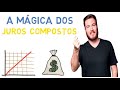 APRENDA a usar os JUROS COMPOSTOS ao seu favor e potencialize seus INVESTIMENTOS (Primo Rico)