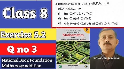 Class 8 Exercise 5.2 Q no 3 Ex 5.2 Commutative Law of Union and Intersection Sir Nadeem Munawar