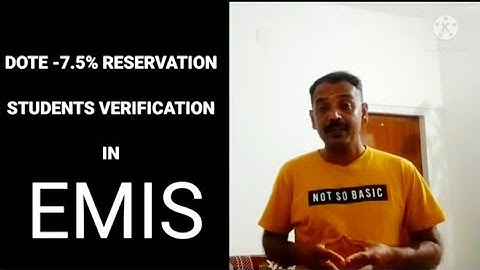 DOTE ||  7.5% RESERVATION || STUDENTS VERIFICATION IN EMIS.