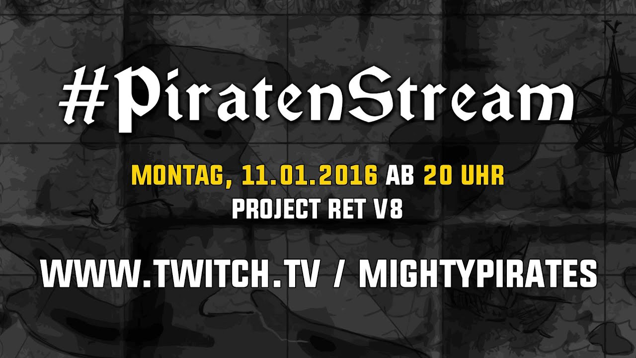 MONTAG ab 20 Uhr: PIRATENSTREAM auf twitch.tv