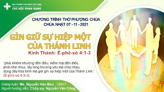 HTTL PHAN RANG - Chương Trình Thờ Phượng Chúa - 07/11/2021