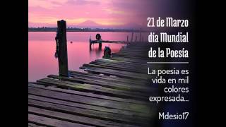 21 De Marzo Día Mundial De La Poesía
