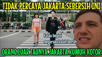BULE KAGET JAKARTA TERNYATA KOTANYA BERSIH