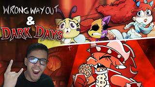 Wrong Way Out Dark Days Reaction