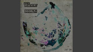 Last Day - Extra Curricular, Doorly