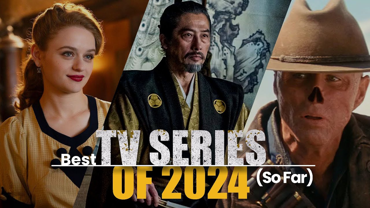 10 Best TV Series of 2024 (So Far) | New TV Shows of 2024 - YouTube