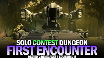 Solo Contest Equilibrium Dungeon - Defeat the Barant Imperium Forces [Destiny 2]