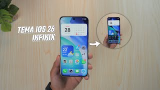 Tema iOS 26 TERBARU Buat Infinix! Kamu Harus Coba Guys screenshot 5
